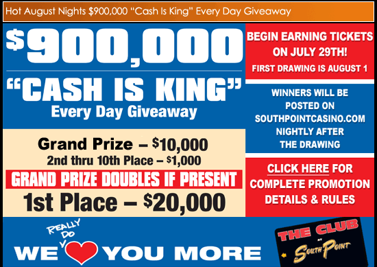Hot August Nights $900,000 Cash Is King Every Day Giveaway